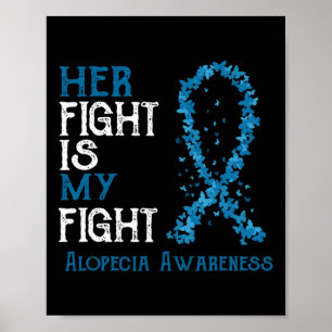 Póster La Lucha Es Mi Conciencia De La Alopecia De La Luc