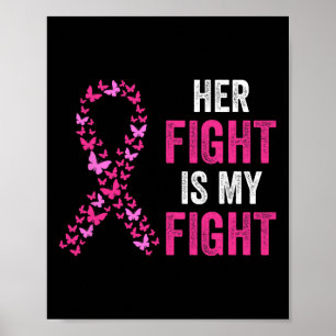 Póster La Lucha Es Mi Lucha Concienciar Sobre El Cáncer D