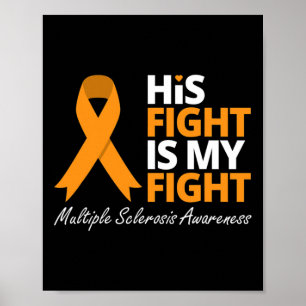Póster La lucha es mi lucha Sra. Awareness Naranja Ribbon