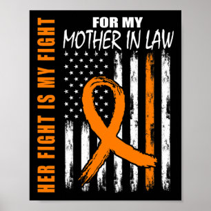Póster La lucha es mi madre en la ley, la leucemia, la co