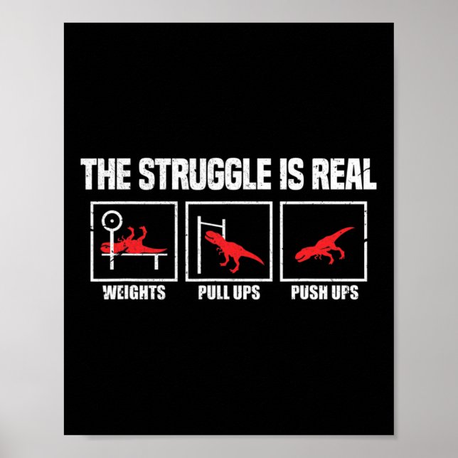 Póster La Lucha Es Real Dinosaurio Gym Workout Bodybuil (Frente)