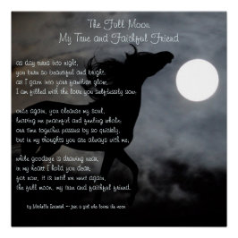 Póster La luna llena, mi verdadero amigo y fiel ~ Poema