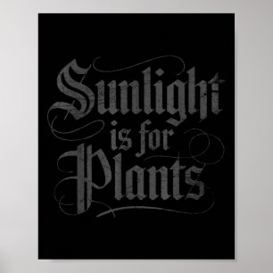 Póster La luz del sol es para las plantas 