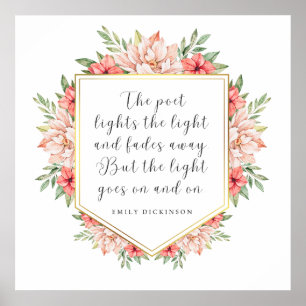 Póster La luz se enciende - Emily Dickinson Floral Frame