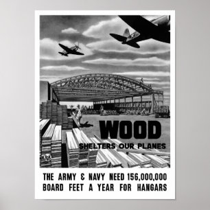 Póster La madera abriga nuestros aviones -- WWII