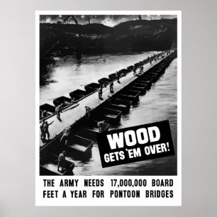 Póster La Madera Se Vuelve — Segunda Guerra Mundial