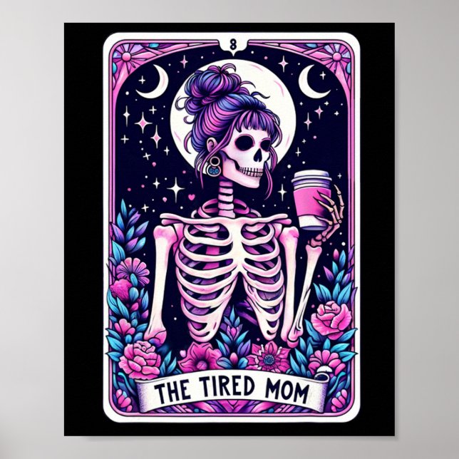 Póster La madre cansada Tarot Card Skeleton Día de la Mad (Frente)