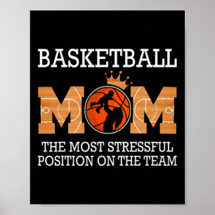 Póster La madre del baloncesto es la posición más estresa