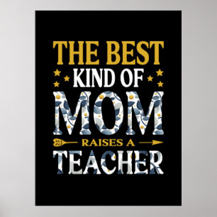 Póster La Madre Es El Mejor Maestro De Mamá