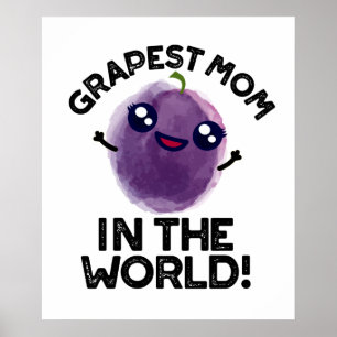 Póster La Madre Grapalí En El Mundo De Fruit Funny Pun