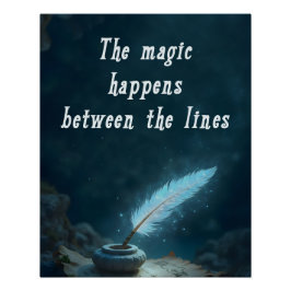 Póster "La magia sucede entre líneas"