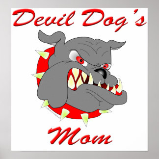 Póster La mamá del perro malvado del USMC