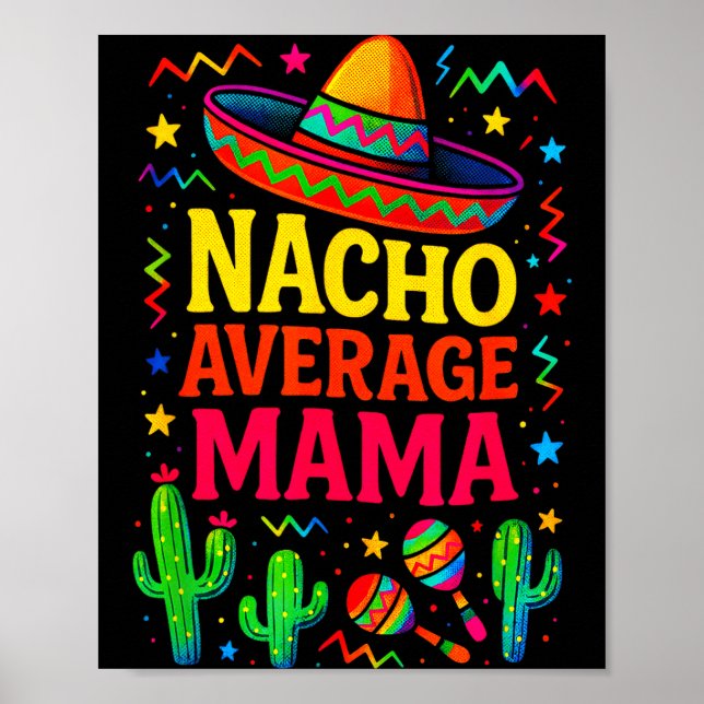 Póster La mamá promedio de Nacho - fiesta divertida cinco (Frente)
