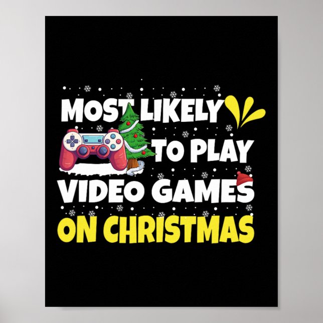 Póster La Mayoría De Las Probabilidades De Jugar Videojue (Frente)