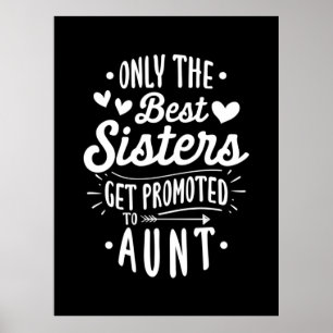 Póster La Mejor Hermana Se Promociona A La Tía