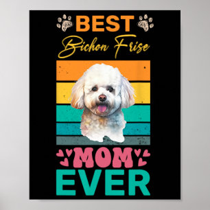 Póster La mejor mamá de Bichon Frise