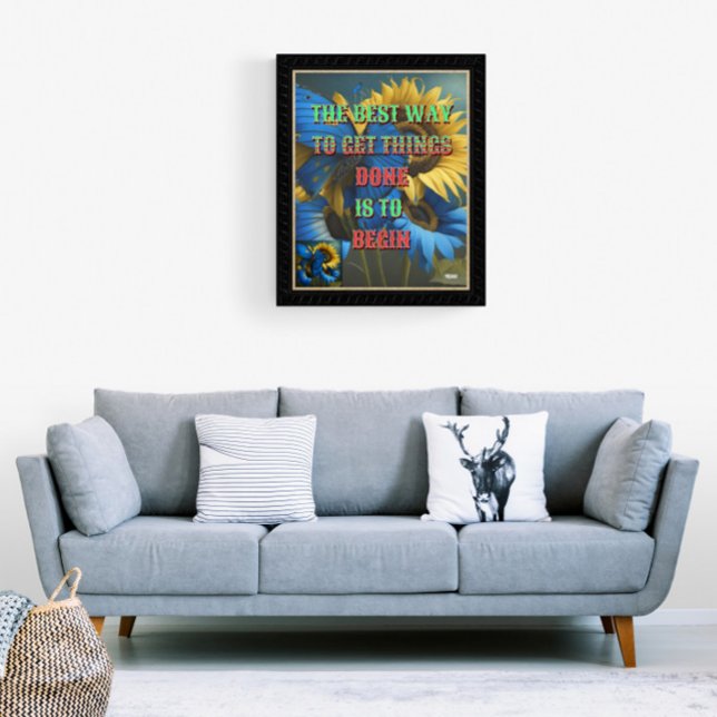 Póster La mejor manera de hacer las cosas es empezar. (Subido por el creador)