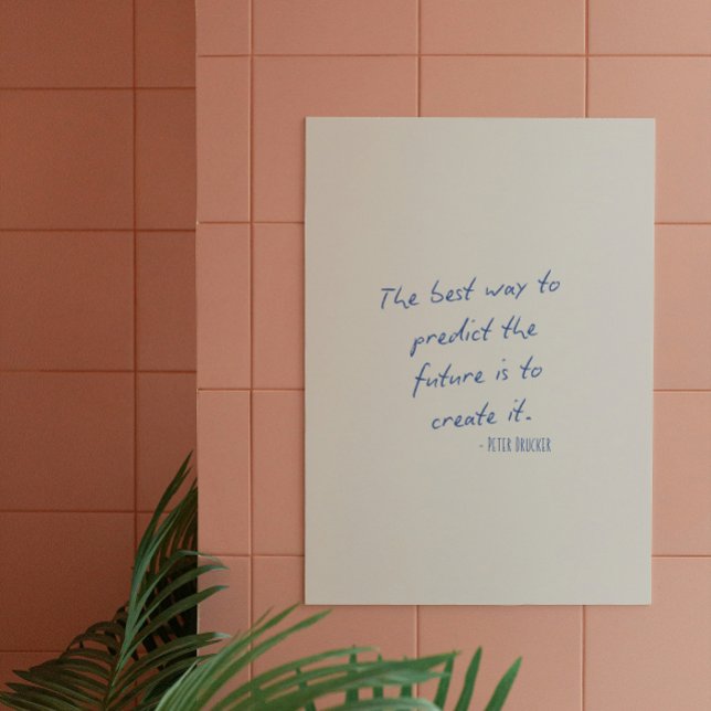 Póster La mejor manera de predecir el futuro... Positivo (Subido por el creador)