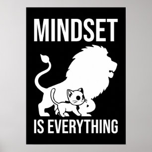 Póster La mentalidad es todo - motivación del león gato