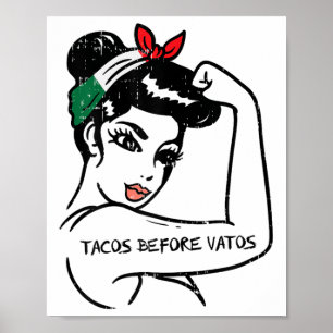 Póster La mexicana rosie Strong Woman Tacos Before Vatos 