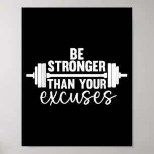 Póster La Motivación Del Gimnasio Sea Más Fuerte Que Sus