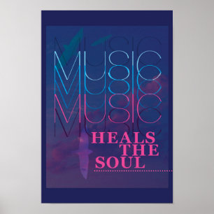 Póster La música cura el alma, poster inspirador