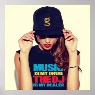 Póster La música es mi Poster de drogas