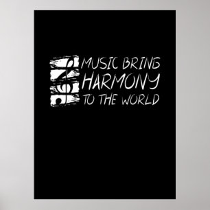 Póster La Música Trae Armonía Al Mundo