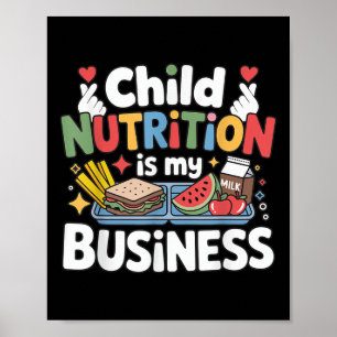 Póster La nutrición infantil es mi escuela Business Lunch