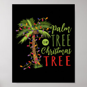 Póster La palmera es mi Papá Noel de Navidad Tropical Ver