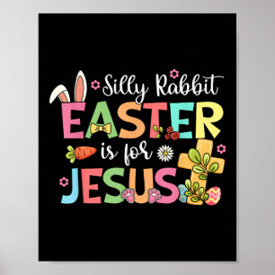 Póster La Pascua De La Conejo Silenciosa Es Para Jesucris