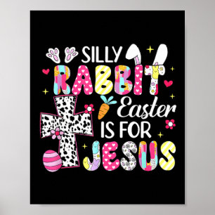 Póster La Pascua De La Rabbit Silly Es Para La Semana Rel