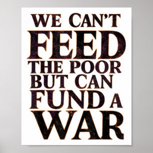 Póster La paz contra la guerra no podemos alimentarla, pe