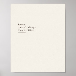Póster La paz no siempre parece emocionante