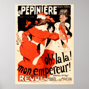 Póster LA PEPINIERE ¡Mi Emperador! Anuncio de teatro fran