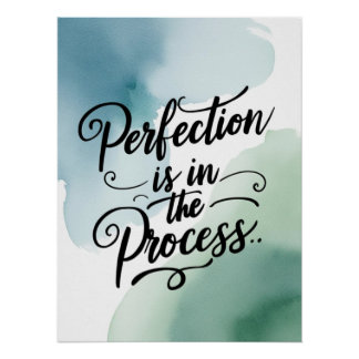Póster La perfección está en el proceso