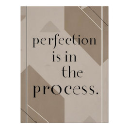 Póster La perfección está en el proceso