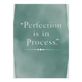 Póster La perfección está en el proceso