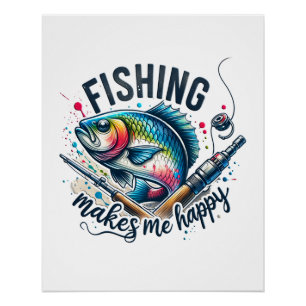 Póster La pesca de regalo de Fisher me hace feliz