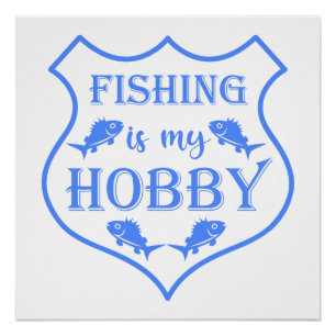 Póster La pesca es mi cita escudo de hobby en el escudo