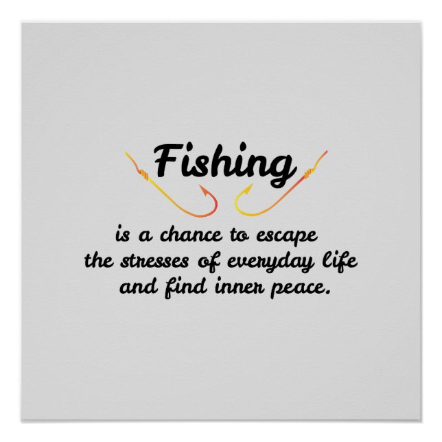 Póster La pesca es una oportunidad para escapar de las te (Anverso)