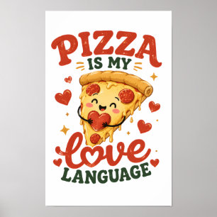 Póster La pizza es mi lenguaje del amor