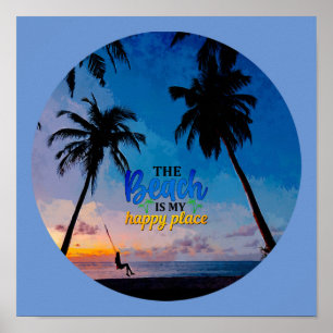 Póster La Playa Es Mi Lugar Feliz