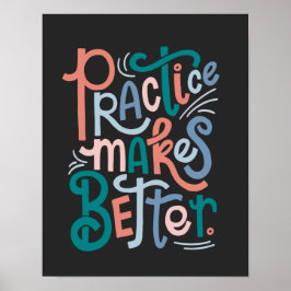 Póster La práctica negra hace un mejor cartel