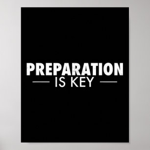 Póster La Preparación Es El Predicador De Presión Clave