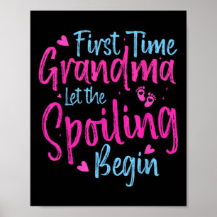 Póster La Primera Vez Que La Abuela Deja Que Empiecen Las