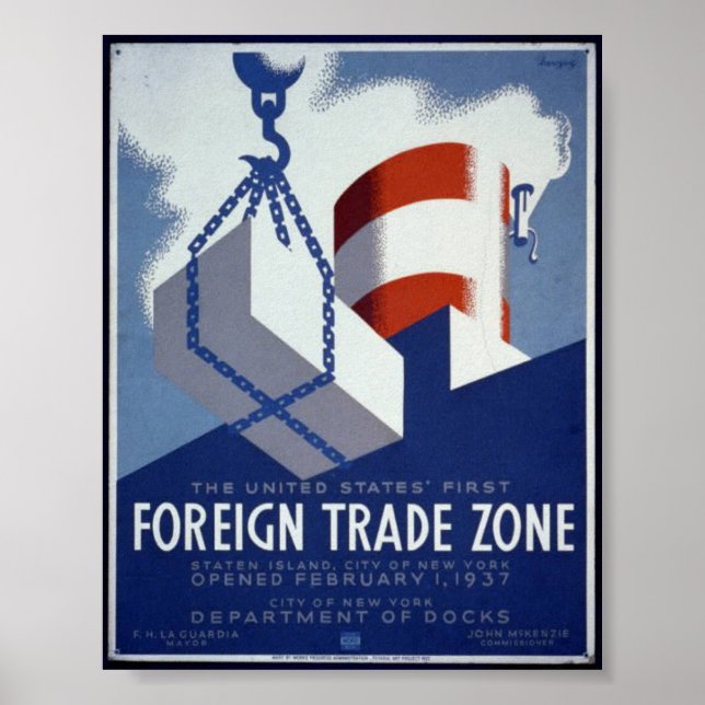 Póster La primera zona de comercio exterior de Estados Un (Frente)