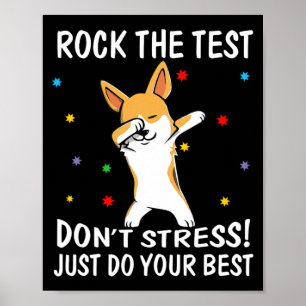 Póster La prueba no enfatice sólo haga su mejor corgi