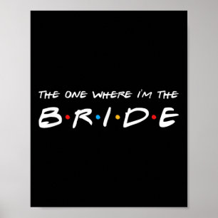 Póster La Que Me Lleva El Boda De La Novia
