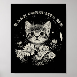 Póster La rabia del gato lindo me consume graciosa gatita
